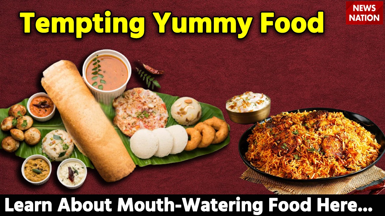 Top 10 South Indian Foods That Will Make You Licking Your Fingers