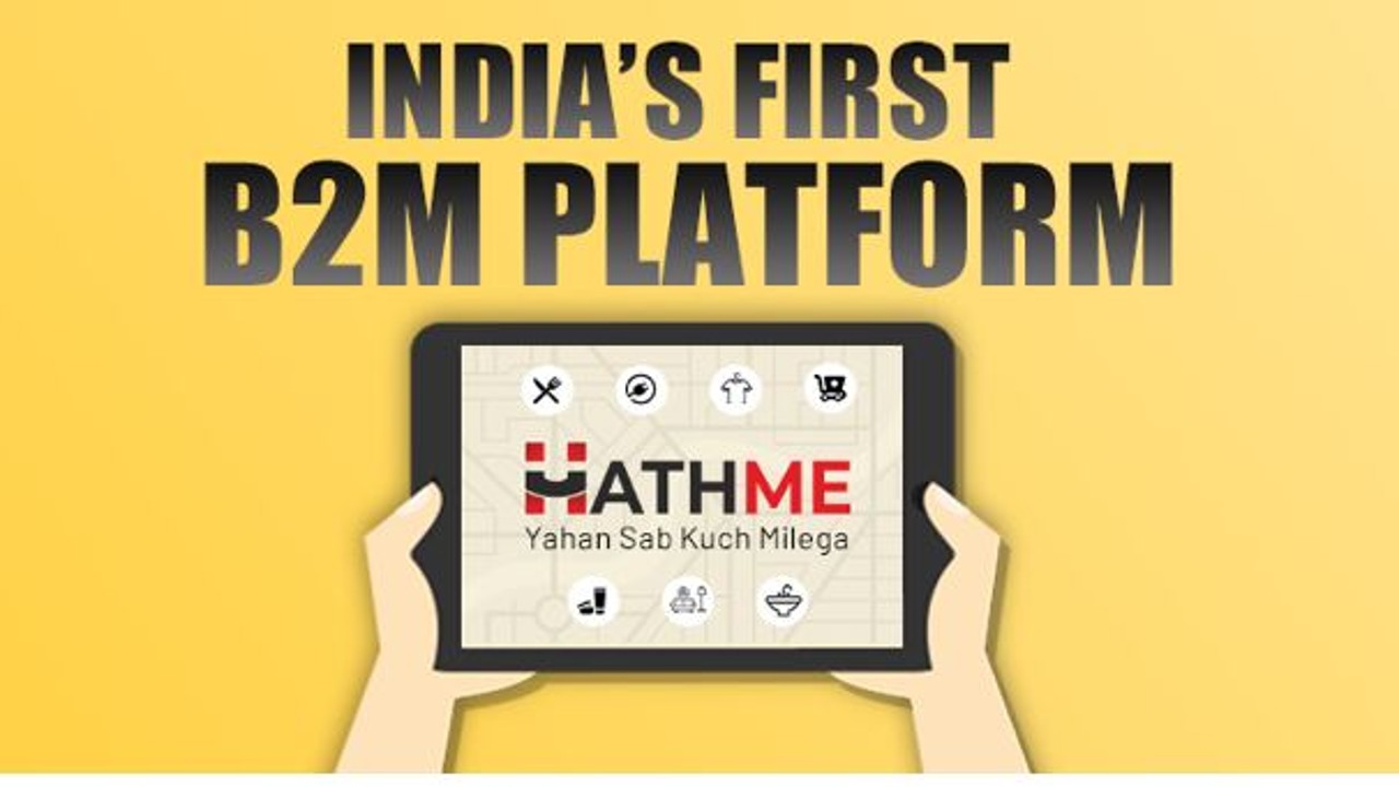 Meet India first B2M platform: Hathme